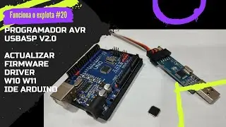 ⚡ AVR USBasp programmer, firmware update, w10 w11 driver installation and use with the Arduino IDE