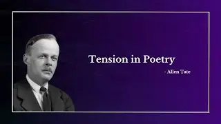 Tension in Poetry by Allen Tate - brief explanation in Tamil #poem #ugtrbenglish #pgtrbenglish #tet