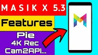Masik X 5.3 || Android 9.0 || Redmi Note 5 Pro (Whyred) Indonesia