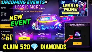Less Is More Event Free Fire | Claim 520 Diamonds in Free Fire | Free Fire Less is more | ff event