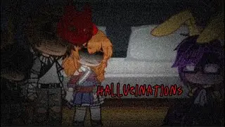 Hallucinations | William Afton Angst | Oop
