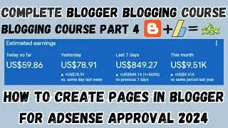 Blogging Course pt 4 | How to Create Pages in Blogger (2024) for AdSense Approval | Pro Earning Info