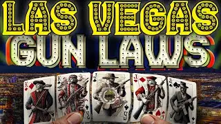 Nevada, Las Vegas, Gun Laws 2025 Updated