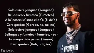 Anuel AA, Tego Calderon - Jangueo (Lyrics)