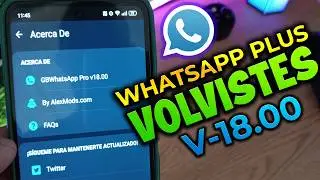 Whatsapp Plus YA FUNCIONA - Versión Agosto