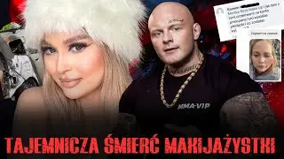 Makijażystka Gwiazd, Patoinfluencer i Tajemniczy Zgon