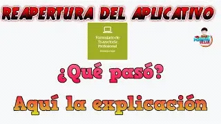 REAPERTURA DEL APLICATIVO Y FASE EXTRAORDINARIA