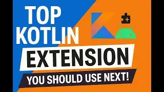 Top Kotlin Android Extension Functions to CLEAN UP Your Code 