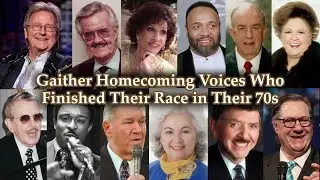Remembering Gaither Homecoming Members Who Passed in Their 70s