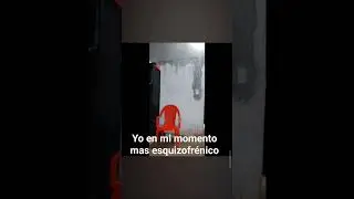 Yo en mi momento más esquizofrénico 🤯