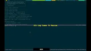 Git Log Comes To Rescue 2025_04_30_02:14:34