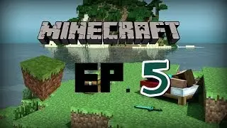 QTB Minecraft survival ep.5 - פרק 5