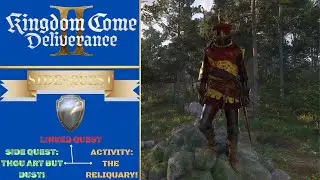 [KCD2 SIDE-QUEST: THOU ART BUT DUST] [ACTIVITY: THE RELIQUARY] [NO COMMENTARY] [ENJOY THE VIDEO]