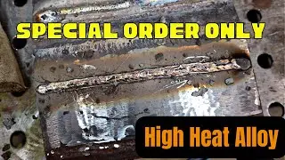 Welding With Very Rare RA330 Rods (Only Video On YouTube)