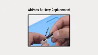 AirPods Battery Replacement