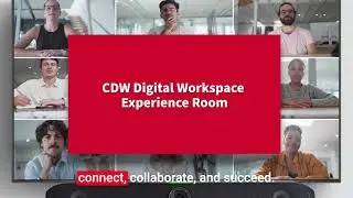 CDW’s Digital Workspace Experience Room