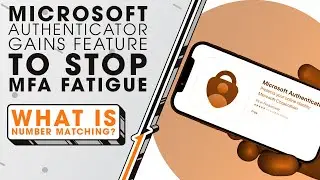 Microsoft Authenticator Gains Feature to Stop MFA Fatigue | Sync Up