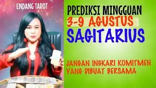 SAGITARIUS  | 3  -  9 AGUSTUS 2020 | Endang  Tarot