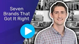 Seven Brands That Got It Right