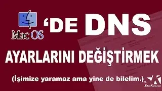 Mac'te DNS Ayarlarını Değiştirmek
