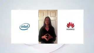 Intel-Huawei Collaboration & Intel® Xeon® Scalable Platform Update