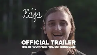 KÁJA - Oficiální Trailer a pozvánka - 48HFP Brno 2020