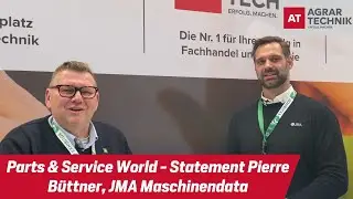 Parts & Service World 2024 - Statement von Pierre Büttner, JMA Maschinendata