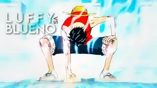 4K LUFFY VS BLUENO OnePiece Quick EDIT/AMV