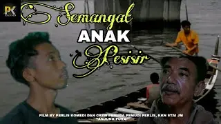 FILM PENDEK SEORANG ANAK PESISIR BERPENDIDIKAN MERAIH KESUKSESAN
