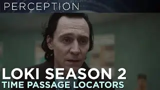Marvel Studios' Loki Season 2: Time Passage Locators