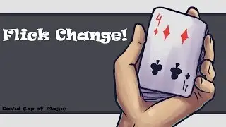 Flick Change! - David Top of Magic