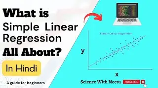 Simple Linear Regression concept | Regression Equation | Residua |Least Square Estimation (Hindi)