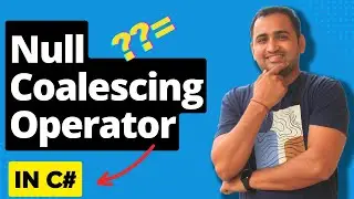 Null Coalescing Operator (??=) in C# | What's New in C# 8.0