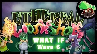 What If: Ethereal Workshop Had the Original Ethereals | Full Song