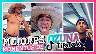 OZUNA'S BEST TIKTOK VIDEOS 😂🕺🏼