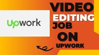 Video editing jobs on Upwork 