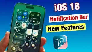 Top 5+ iOS 18 Notification Bar New Features | Notification Bar New Features iOS 18