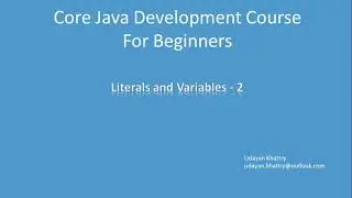 02. Literals And Variables - 2