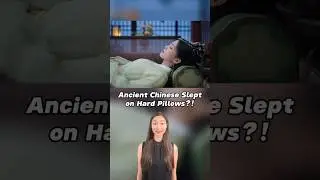 Ancient Chinese Slept on Hard Pillows?! 💤 