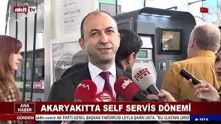 Akaryakıtta self servis dönemi   Akit TV