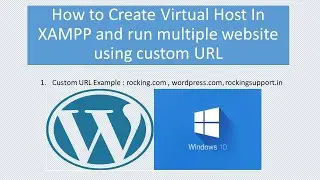 Create virtual host in windows 10 - How to Create Virtual Host In Xampp and run multiple website
