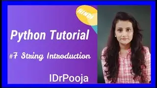 PythonTutorial | #7 Python String Introduction  | Python for beginners