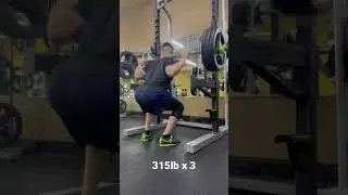 315 x 3 Squats