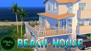 SIMS 4 BEACH HOUSE | SPEED BUILD