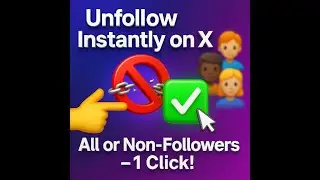 👉 Unfollow Instantly on X(Twitter) 🚫 – Remove All or Only Non-Followers in 1 Click! ✅