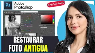 Como Restaurar Una Foto Antigua En Photoshop (2026)