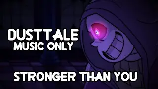 DUSTTALE - Stronger Than You | Music only w/subtitles