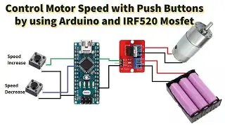 How to Control motor with push buttons by using IRF 520 Mosfet