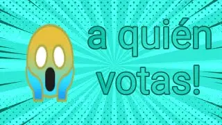 😮VOTA A QUIEN QUIERES😮🔥[CONCURSO]🔥2pt