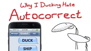 Why I Ducking Hate Autocorrect